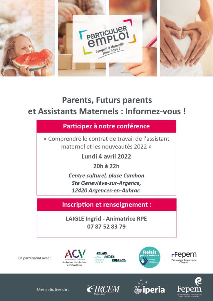 Réunion convention collective particuliers employeurs et emploi à domicile - explications sur les changements pour parents et assistants maternels 4 avril 2022 Argences-en-Aubrac - proposé par le Relais Petite Enfance de la Communauté de Communes Aubrac Carladez et Viadène et la FEPEM Fédération des particuliers employeurs