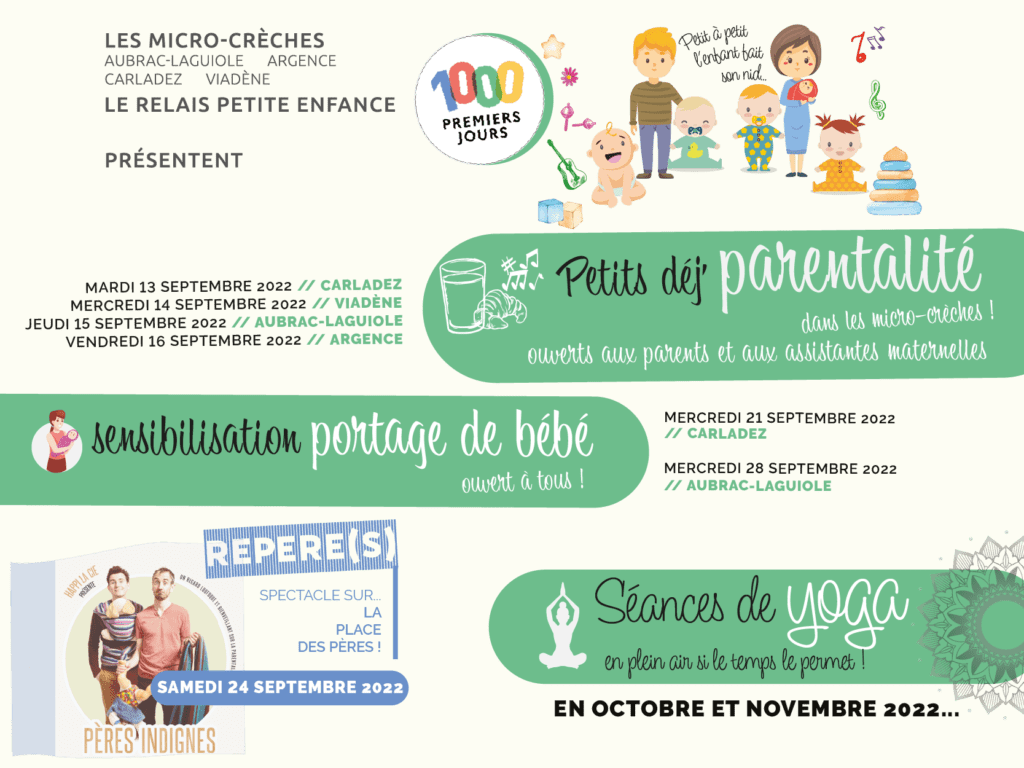 1000 premiers jours animations septembre octobre novembre 2022 petits dej parentalité yoga portage de bébé spectacle place des pères Aubrac Carladez Viadène