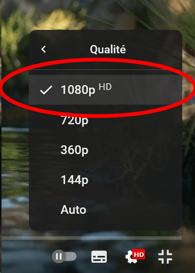 Choix qualité HD vidéo Youtube