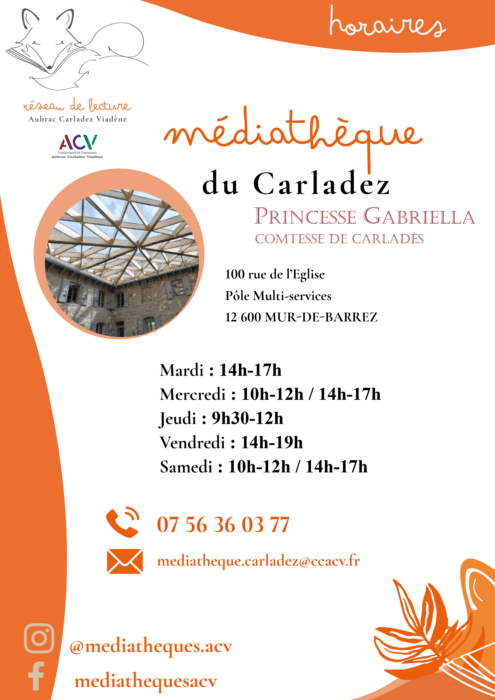 horaires médiathèque carladez princesse gabriella mur-de-barrez