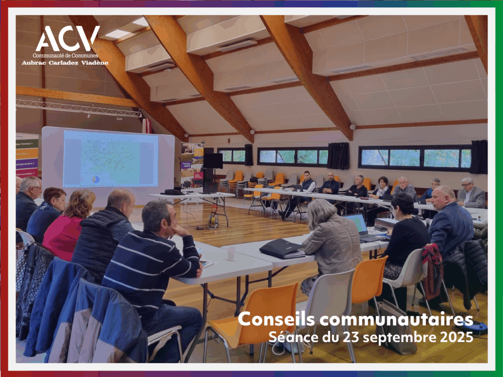 Conseil communautaire du 23 septembre 2025 - Communauté de Communes Aubrac Carladez Viadène