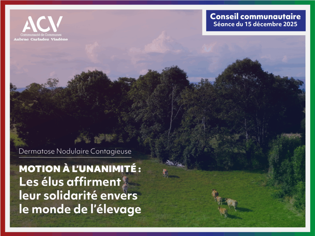 Motion Aubrac Carladez Viadène - élus solidarité monde élevage Dermatose Nodulaire Contagieuse