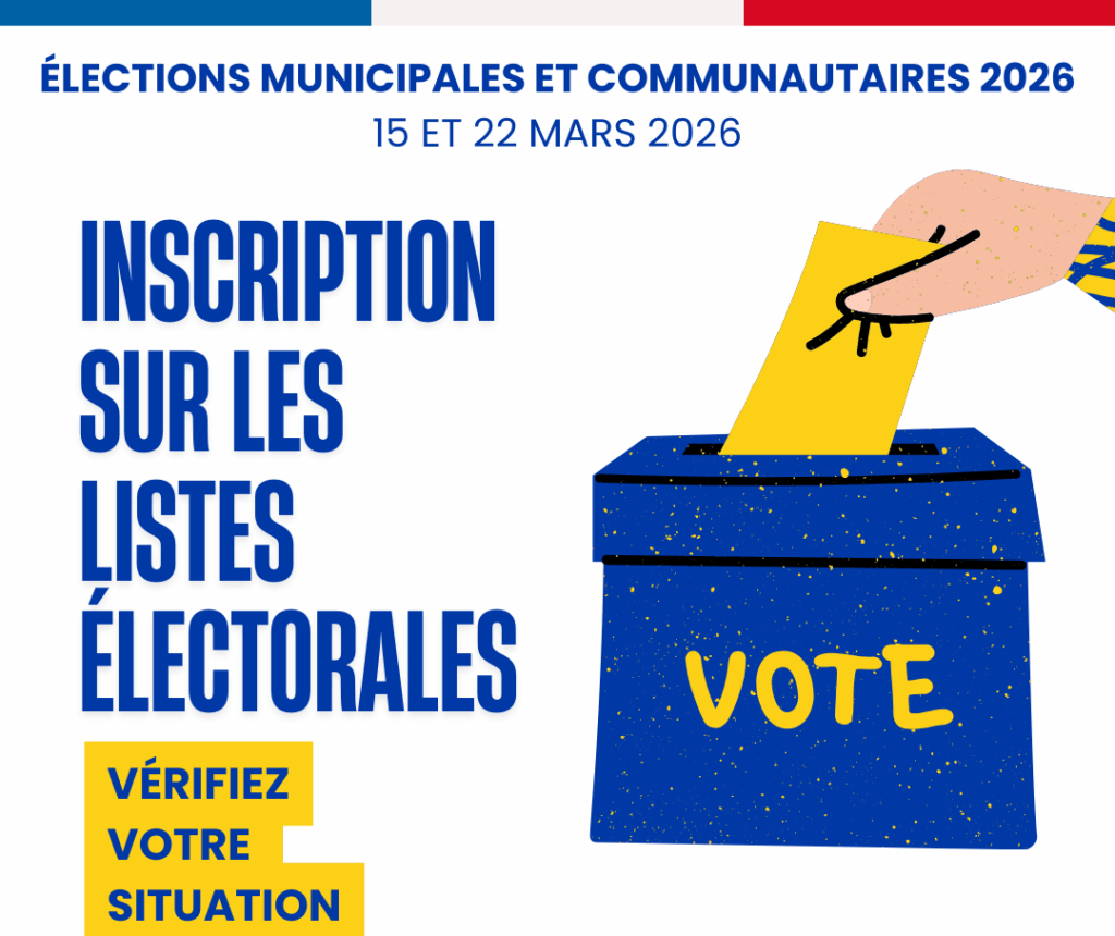 rappel inscriptions listes électorales elections municipales et communautaires mars 2026