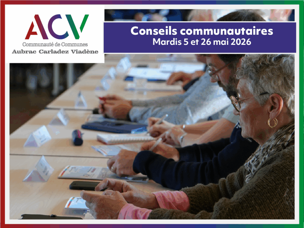 Conseil communautaire Aubrac Carladez Viadène - Mai 2026